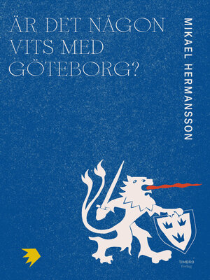 cover image of Är det någon vits med Göteborg?